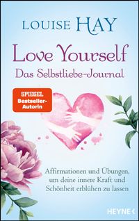 Love Yourself – Das Selbstliebe-Journal