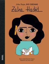 Zaha Hadid – Little People, BIG DREAMS (Deutsche Ausgabe)