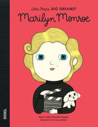 Marilyn Monroe – Little People, BIG DREAMS (Deutsche Ausgabe)