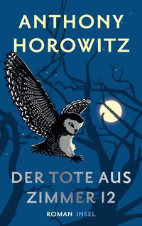 Der Tote aus Zimmer 12 (Susan Ryeland ermittelt 2)