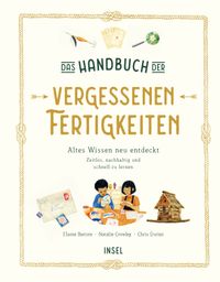 Das Handbuch der vergessenen Fertigkeiten