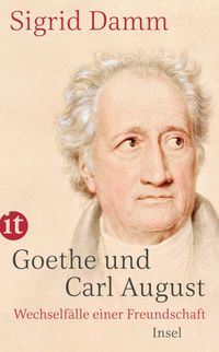 Goethe und Carl August