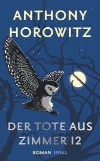 Der Tote aus Zimmer 12 (Susan Ryeland ermittelt 2)