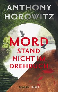Mord stand nicht im Drehbuch − Kriminalroman (Hawthorne ermittelt 4)