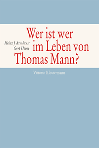Wer ist wer im Leben von Thomas Mann?
