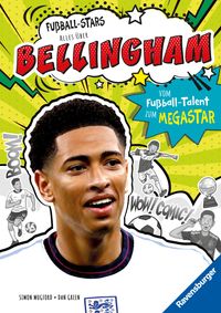 Fußball-Stars - Alles über Bellingham. Vom Fußball-Talent zum Megastar
