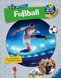 Wieso? Weshalb? Warum? ProfiWissen, Band 15 - Fußball