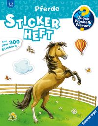 Wieso? Weshalb? Warum? Stickerheft - Pferde