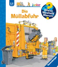 Wieso? Weshalb? Warum? junior, Band 16 - Die Müllabfuhr
