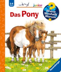 Wieso? Weshalb? Warum? junior, Band 20 - Das Pony
