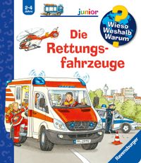 Wieso? Weshalb? Warum? junior, Band 23 - Die Rettungsfahrzeuge