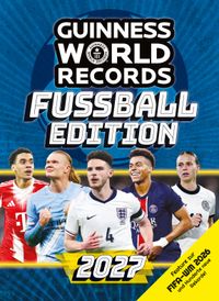Guinness World Records Fußball Edition 2027