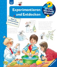 Wieso? Weshalb? Warum? Kernreihe, Band 29 - Experimentieren und Entdecken