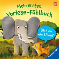 Mein erstes Vorlese-Fühlbuch - Bist du ein Löwe?