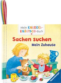 Mein Knuddel-Knautsch-Buch - Sachen suchen. Mein Zuhause
