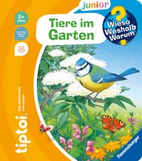 tiptoi® Wieso? Weshalb? Warum? junior - Tiere im Garten