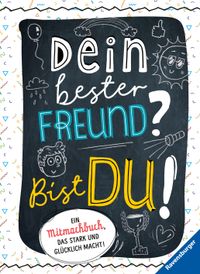 Dein bester Freund? Bist du!