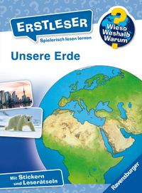 Wieso? Weshalb? Warum? Erstleser, Band 5 - Unsere Erde