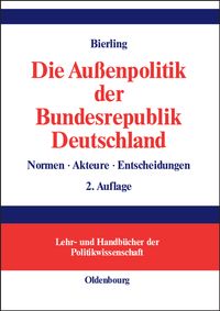 Die Außenpolitik der Bundesrepublik Deutschland