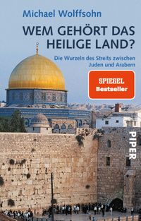 Wem gehört das Heilige Land?