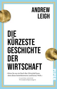Die kürzeste Geschichte der Wirtschaft