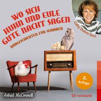 Wo sich Huhn und Eule gute Nacht sagen (Hörbuch)