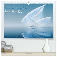 Aerospira (hochwertiger Premium Wandkalender 2027 DIN A2 quer), Kunstdruck in Hochglanz