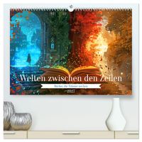 Welten zwischen den Zeilen - Bücher, die Träume wecken (hochwertiger Premium Wandkalender 2027 DIN A2 quer), Kunstdruck in Hochglanz