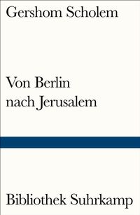Von Berlin nach Jerusalem
