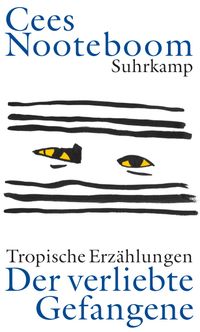 Der verliebte Gefangene