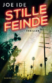 Stille Feinde - Thriller (IQ-Serie 2)