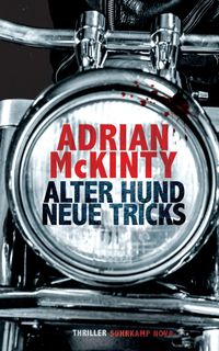 Alter Hund, neue Tricks − Thriller (Sean-Duffy-Serie 8)