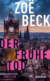 Der frühe Tod - Thriller (Schottland-Reihe 2)