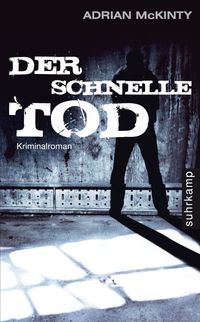 Der schnelle Tod - Kriminalroman (Dead-Trilogie 2)
