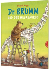 Dr. Brumm: Dr. Brumm und der Megasaurus
