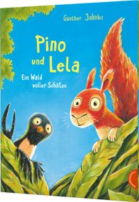 Pino und Lela: Ein Wald voller Schätze