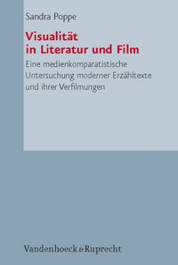 Visualität in Literatur und Film