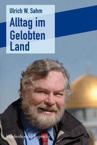 Alltag im Gelobten Land