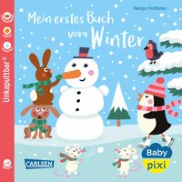 Baby Pixi (unkaputtbar) 126: Mein erstes Buch vom Winter