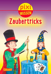 Pixi Wissen 66: Zaubertricks