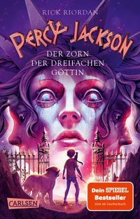 Percy Jackson 7: Der Zorn der dreifachen Göttin