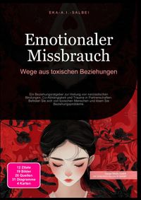 Emotionaler Missbrauch: Wege aus toxischen Beziehungen