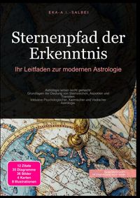 Sternenpfad der Erkenntnis: Ihr Leitfaden zur modernen Astrologie