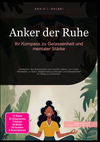 Anker der Ruhe: Ihr Kompass zu Gelassenheit und mentaler Stärke