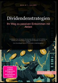 Dividendenstrategien: Ihr Weg zu passiven Einkommen mit Aktien