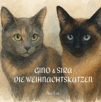 Gino &amp; Sira - die Weihnachtskatzen