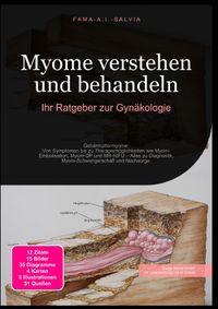 Myome verstehen und behandeln: Ihr Ratgeber zur Gynäkologie
