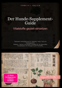 Der Hunde-Supplement-Guide: Vitalstoffe gezielt einsetzen