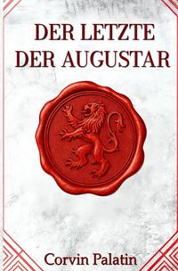 Der Letzte der Augustar