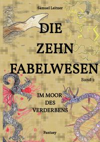 Die zehn Fabelwesen
